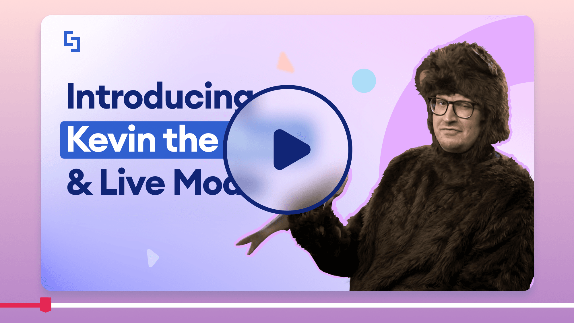 Who is Kevin The Bear?